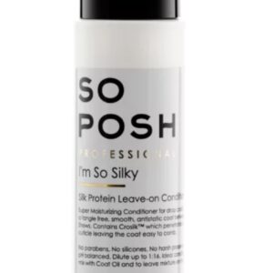 So Posh Silk SO POSH bezoplachový hedvábný kondicionér (I´m So Silky – SILK PROTEIN LEAVE-ON)