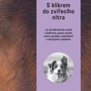 PLOT S klikrem do zvířecího nitra – Karen Pryorová