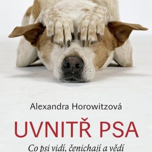 Práh Uvnitř psa – Alexandra Horowitzová
