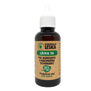 Dokonalá Láska LÁSKA 58 Při agresivitě a nadměrné dominanci pro samce - podpůrný olej 50 ml